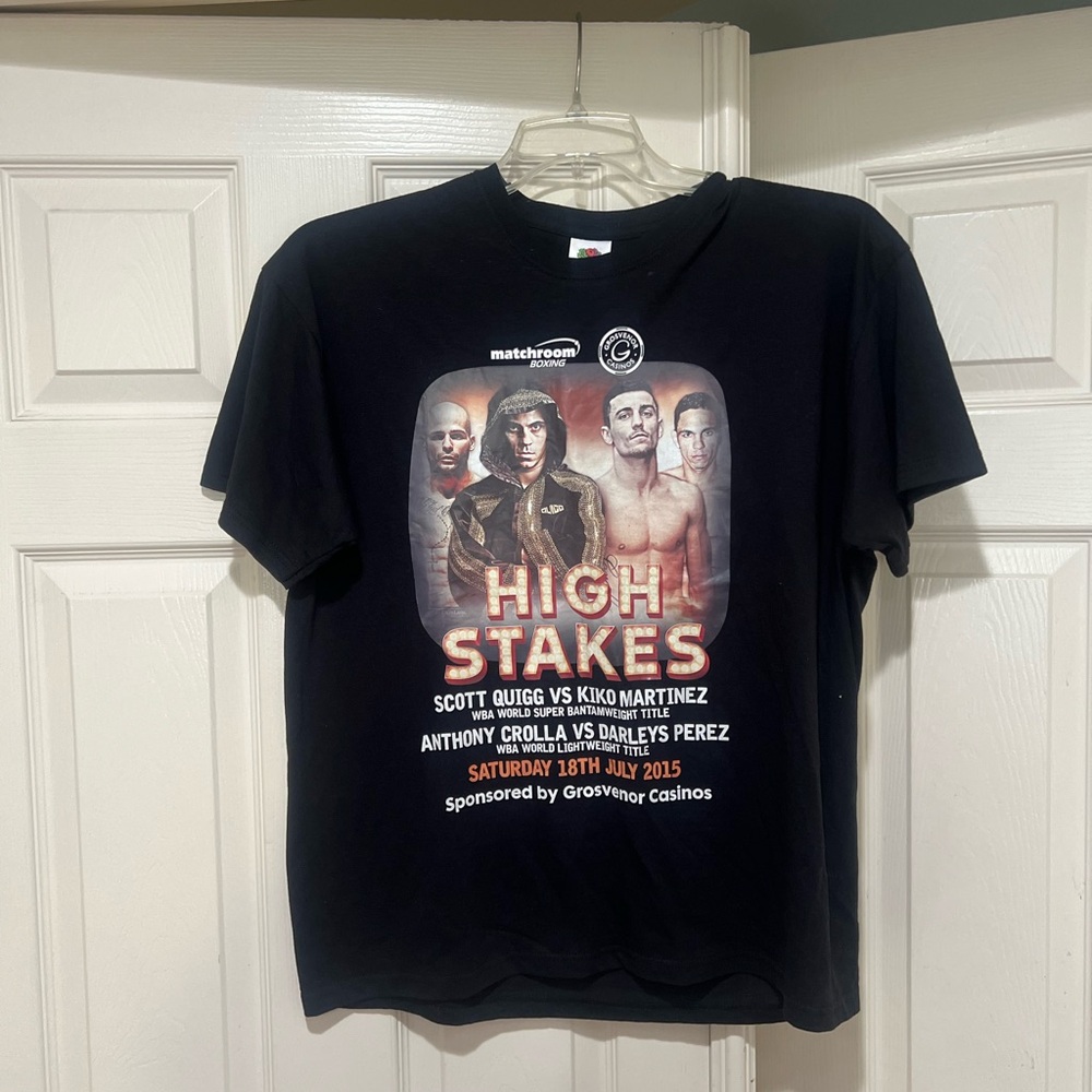 High Stakes Scott Quigg vs. Kiko Martinez Anthony Crolla vs. Darleys Perez Shirt